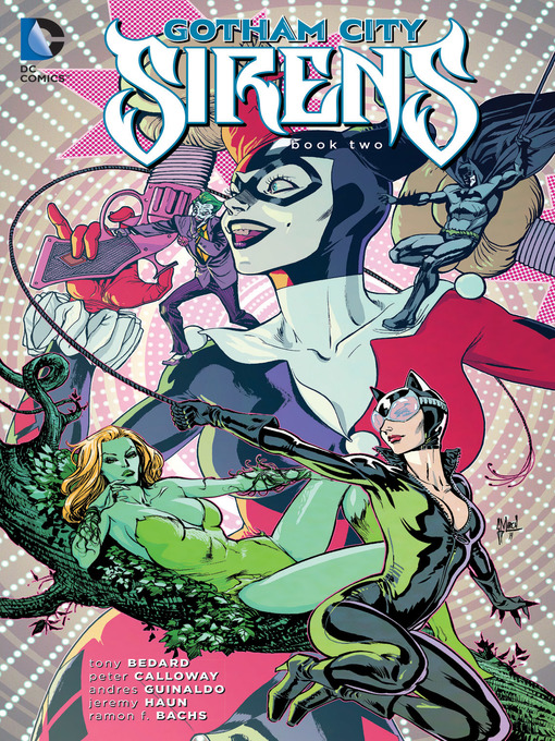 Title details for Gotham City Sirens (2009), Book 2 by Greg Weisman - Wait list